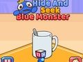 Joc Hide And Seek: Monstru albastru  on-line