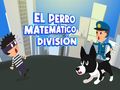 Joc Divizia El Perro Matematico  on-line