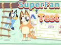 Joc Test pentru copii: Bluey Superfan Test  on-line