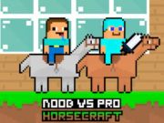 Joc Noob vs Pro Horsecraft on-line