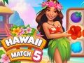 Joc Hawaii Meciul 5  on-line