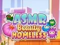 Joc ASMR Frumusețe fără adăpost  on-line