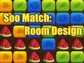 Joc Soo Match: Design camere  on-line