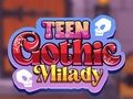 Joc Teen Gothic Milady on-line