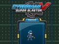 Joc Cyberman V Super Blaster on-line