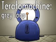 Joc Teratomachine: buclă gri  on-line