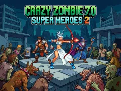Joc Crazy Zombie 7.0 Super Heroes 2 on-line