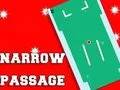 Joc Narrow Passage on-line