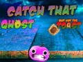Joc Catch That Ghost But Not the Toast on-line