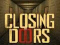 Joc Closing Doors on-line