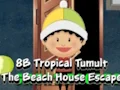Joc 8B Tropical Tumult The Beach House Escape on-line
