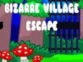 Joc Bizarre Village Escape on-line