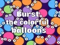 Joc Burst the Colorful Balloons on-line