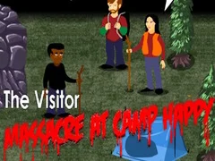 Joc The Visitor: Massacre at Camp Happy on-line