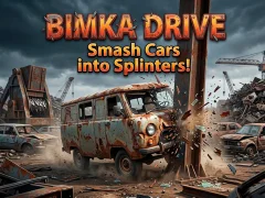 Joc Bimka Drive - Smash Cars into Splinters! on-line