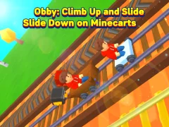 Joc Obby: Climb Up and Slide Down on Minecarts on-line