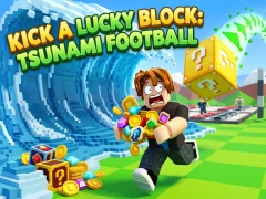 Joc Kick a Lucky Block: Tsunami Football on-line