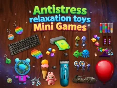 Joc Antistress relaxation toys Mini Games on-line