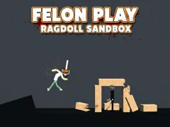 Joc Felon Play: Ragdoll Sandbox on-line