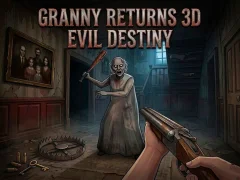 Joc Granny Returns 3D : Evil Destiny on-line