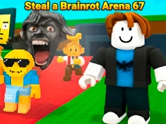 Joc Steal a Brainrot Arena 67 on-line