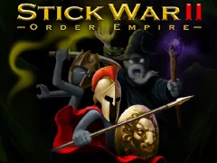 Joc Stick War II order empire on-line