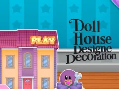 Joc Doll House Design And Decoration on-line