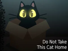Joc Do NOT Take This Cat Home on-line