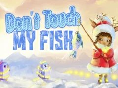 Joc Don't touch my fish on-line