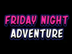 Joc Friday adventure night on-line