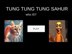 Joc Tung Tung Tung Sahur Who Is? on-line
