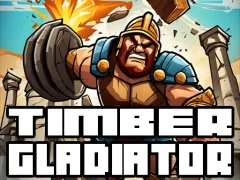 Joc Timber Gladiator on-line