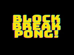Joc Block break pong! on-line