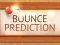 Joc Bounce Prediction on-line
