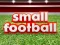 Joc Small Football on-line