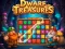 Joc Dwarven Treasures on-line