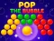 Joc Pop the Bubble on-line