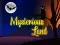 Joc Mysterious Land on-line