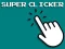 Joc Super Clicker Game on-line