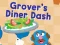 Joc 123 Sesame Street: Grover's Diner Dash on-line