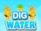 Joc Dig Water on-line