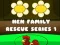 Joc Hen Family Rescue Series 1 on-line