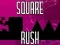 Joc Square Rush on-line