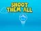 Joc Shoot them All on-line
