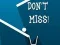 Joc Don't Miss on-line