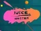 Joc Juice Master on-line