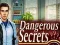 Joc Dangerous Secrets on-line
