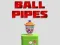 Joc Ball Pipes on-line