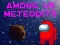 Joc Among Us Meteorites on-line