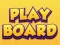 Joc Play Board on-line